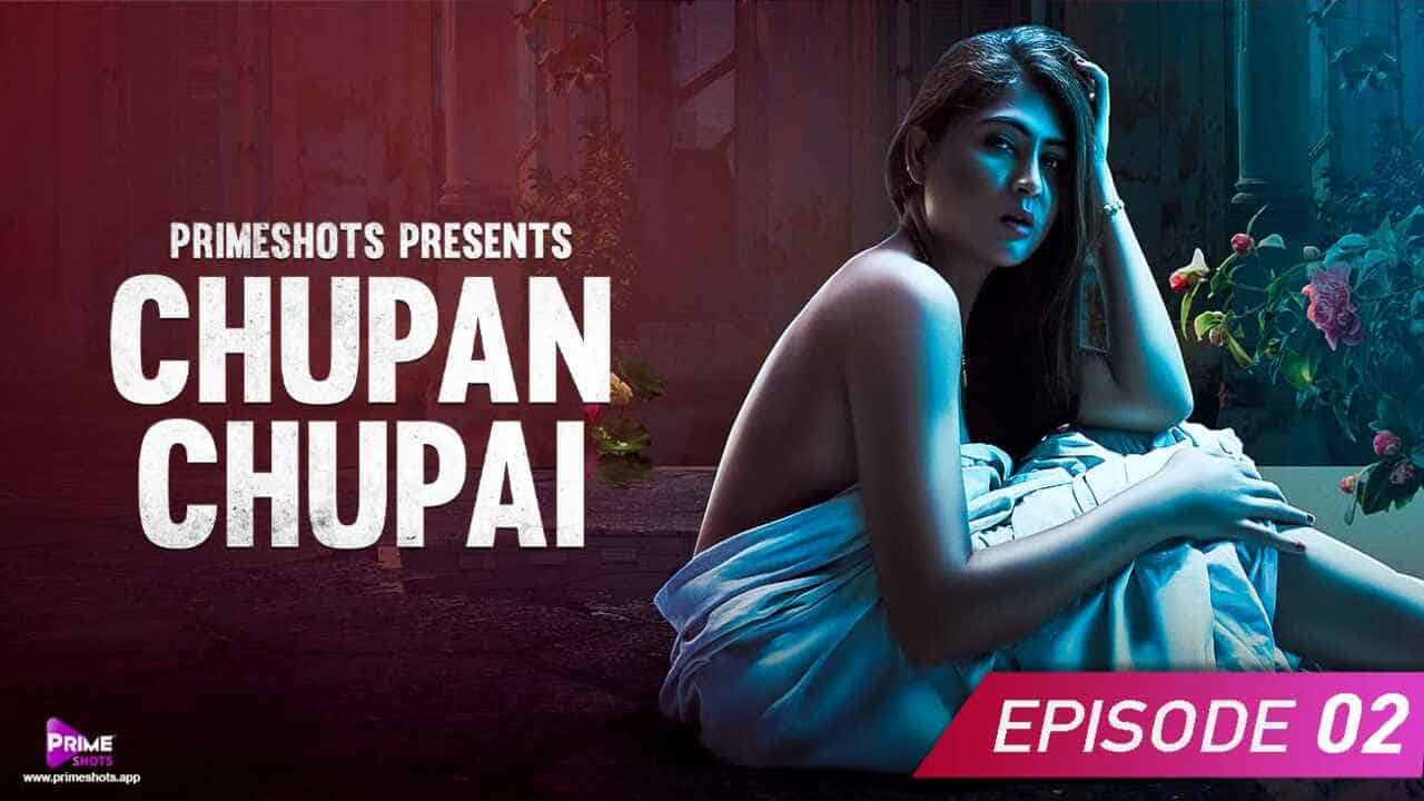 Chupan Chupai 2023 Primeshots app Hindi Porn Web Series Ep 2