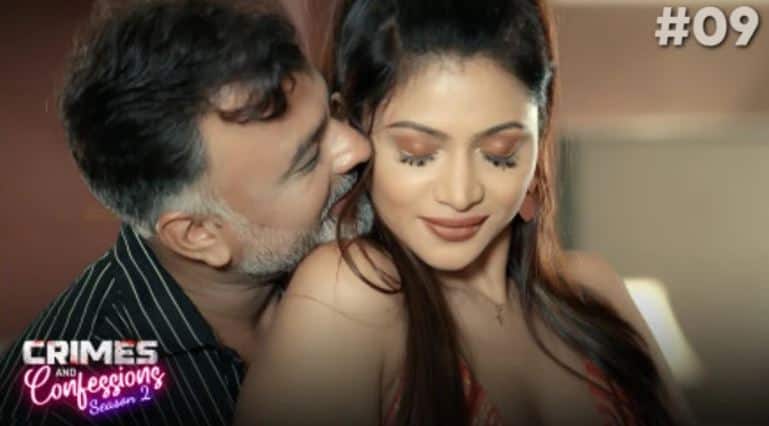 Crimes and Confessions S2 2023 Altbalaji Hindi Sex Web Series Ep9