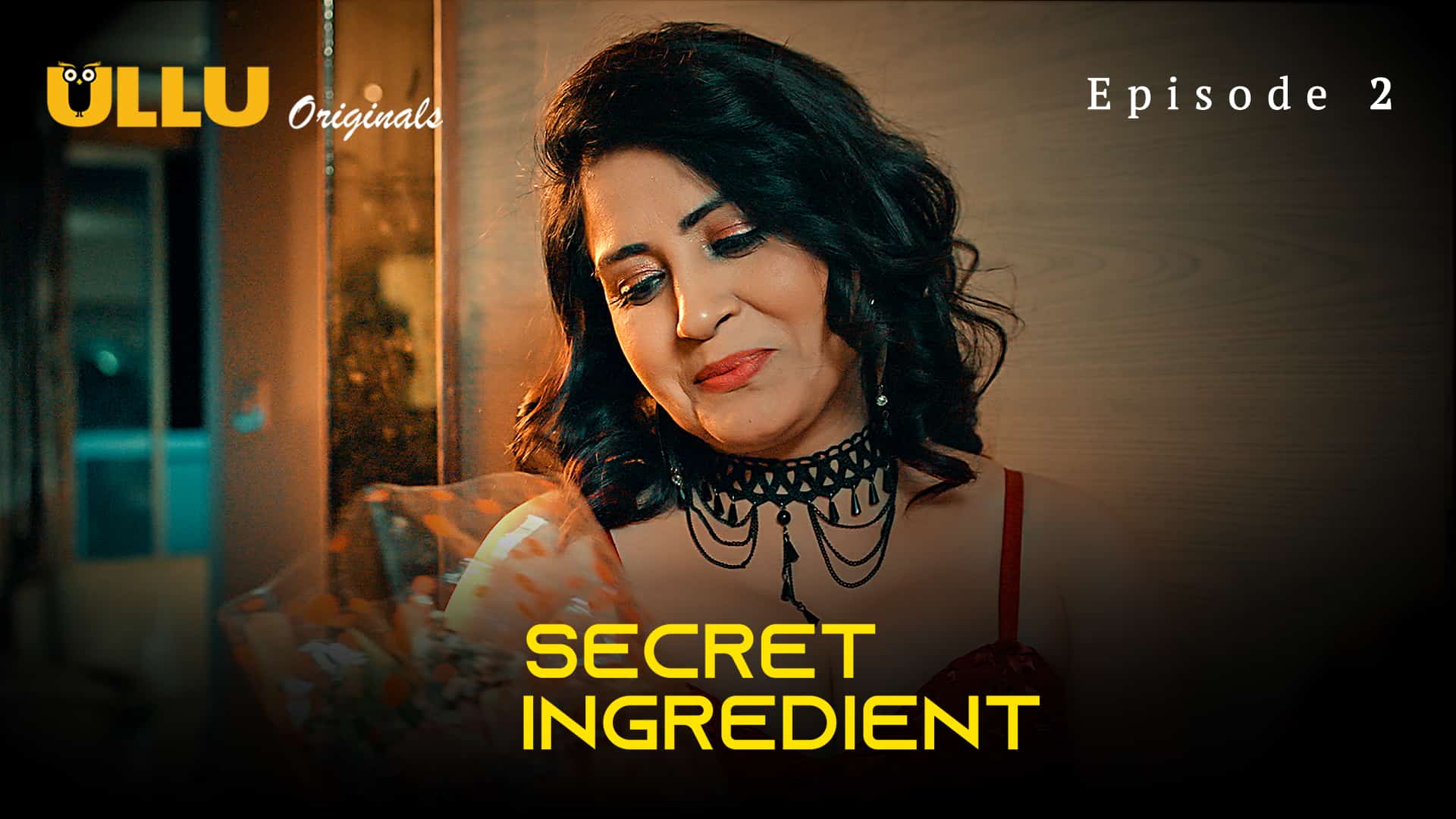 Secret Ingredient Part 1 E02 2023 Xnxx Ullu Hindi Hot Web Series