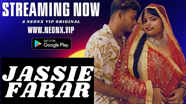 Jassie Farar 2023 NeonX App Hindi Uncut Porn Short Film