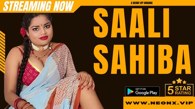 Saali Sahiba 2023 Neonx app Hindi Uncut porn Short Film