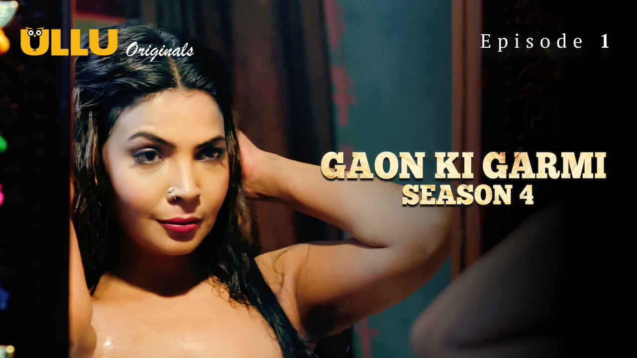 gaon ki garmi season 4 ullu web series episode 2 - XNXX TV