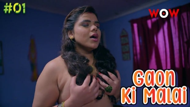 gaon ki malai wow originals hindi porn web series - XNXX TV