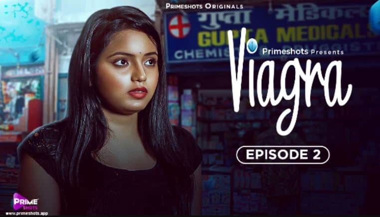 Viagra 2023 Primeshots New Hindi Porn Web Series Episode 2