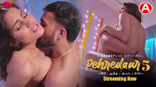 Pehredaar S05E01 2023 Hindi Hot Web Series PrimePlay