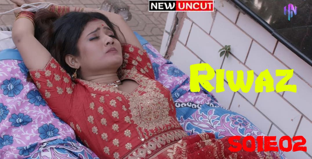 Riwaz – S01E02 – 2022 – Hindi Hot Web Series – HottyNaughty