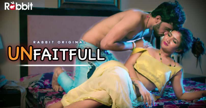Unfaithful 2023 Hindi Porn Short Film RabbitMovies
