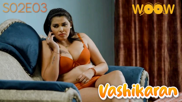 Vashikaran 2 2023 Woow xxx Web Series Hindi Episode 7