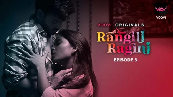 Rangili Ragini S01E03 2022 Hindi Hot Web Series Voovi