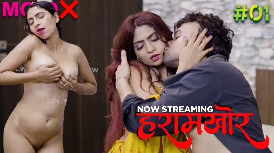 Haramkhor S01E01 2022 Hindi Uncut Hot Web Series MoodX
