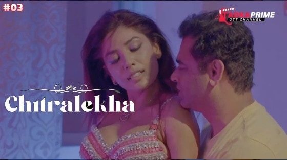 Chitralekha S01E03 2023 Hindi Hot Web Series TadkaPrime