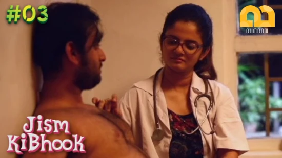 Jism Ki Bhook S01E03 2022 Hindi Hot Web Series Bumbam