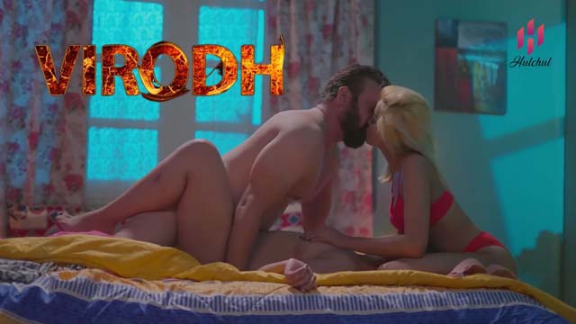 Virodh – S01E06 xxx 2024 Hindi Hot Web Series HulChul