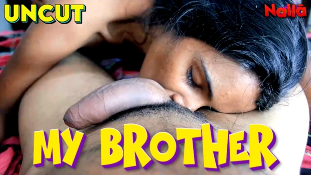 My Brother – 2024 Tamil Uncut Short Film Nalla