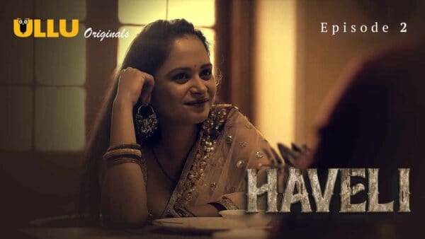 Haveli 2024 Ullu App Hindi Porn Web Series Episode 2