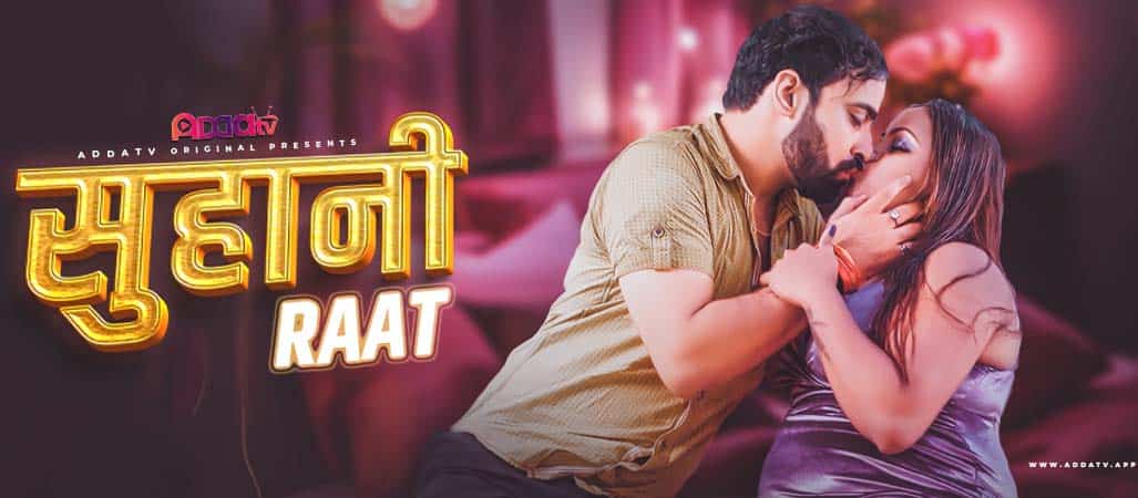 Suhani Raat AddaTV Hindi Uncut Porn Short Film 2024