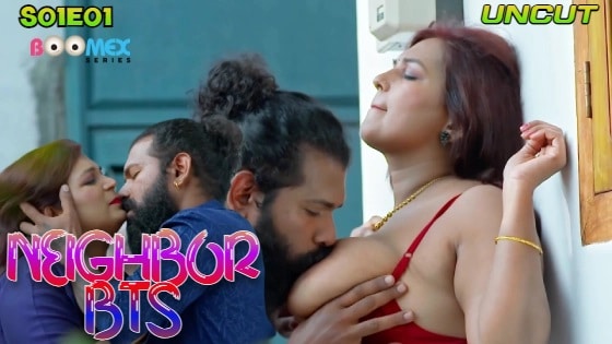 Neighbor BTS 2024 BoomEX Malayalam Porn Web Series Episode 1